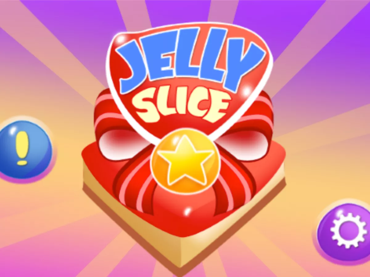 Jelly Slice